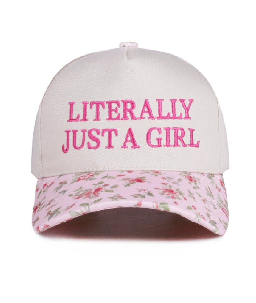 Literally Just a Girl Hat | Pink Floral
