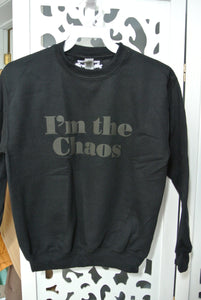 Sweatshirt Im the Chaos | Youth | Matte Black